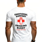 Emotional Support Drinking Buddy Adult Funny Drinking T-Shirt