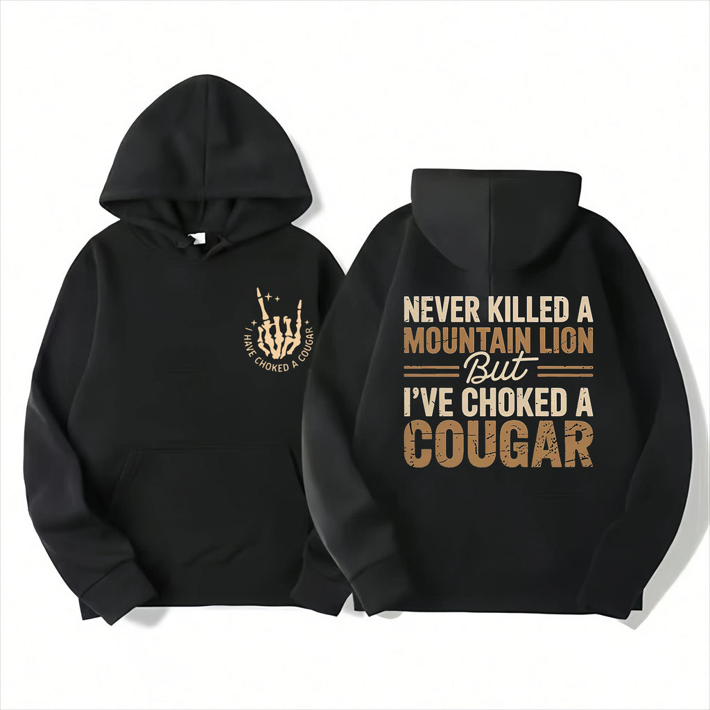 Never Killed a Mountain Lion But I have Choked a Cougar Funny Quote T-Shirt, Sarcastic Humor 2 Sided Graphic Design Unisex Cotton T-shirt for  for Women Womenswear Top Black Casual
