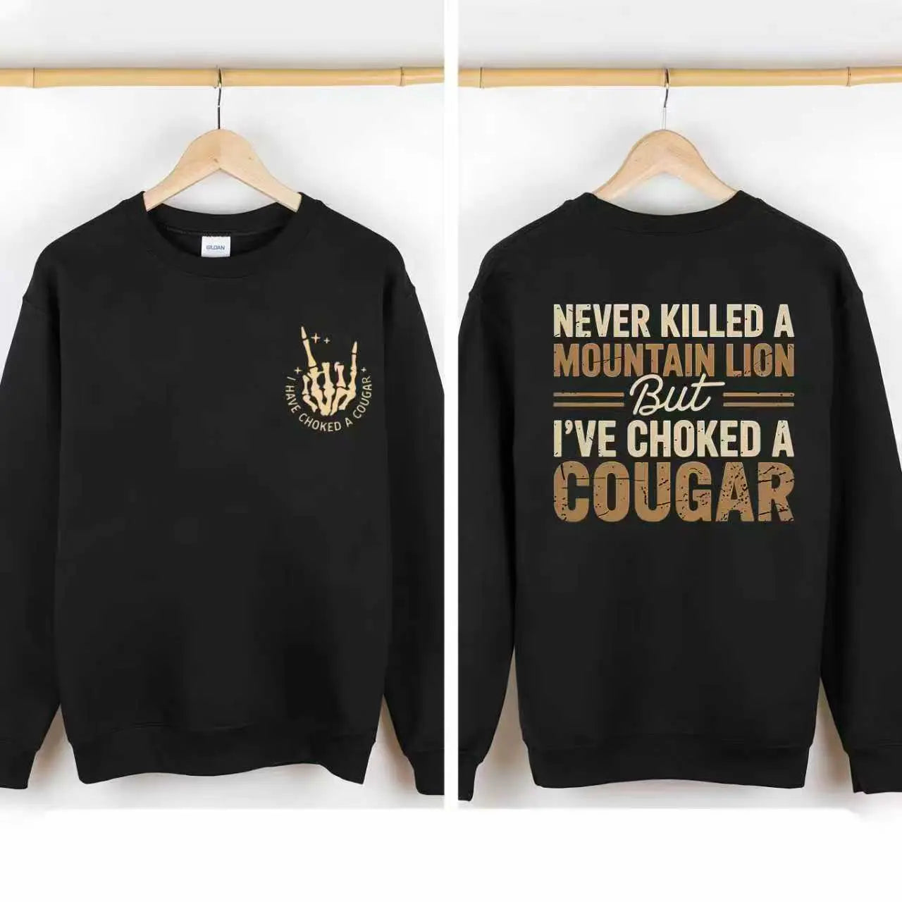 Never Killed a Mountain Lion But I have Choked a Cougar Funny Quote T-Shirt, Sarcastic Humor 2 Sided Graphic Design Unisex Cotton T-shirt for  for Women Womenswear Top Black Casual