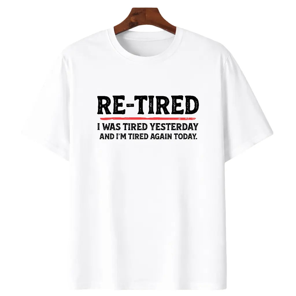 Sarcastic Quote T-Shirt for Teens – 100% Cotton Re-Tired Lazy Retired Design Womenswear Womenswear Smooth Smooth Smooth Seamless Unisex Seamless Unisex