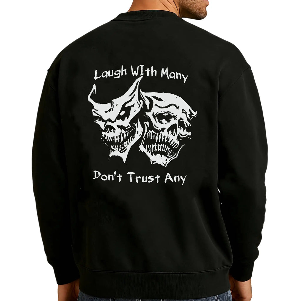 Laugh with Many, Don’t Trust Any Skulls Print Men's T-Shirt, Gift For Him, Gift For Her, Trending Shirt