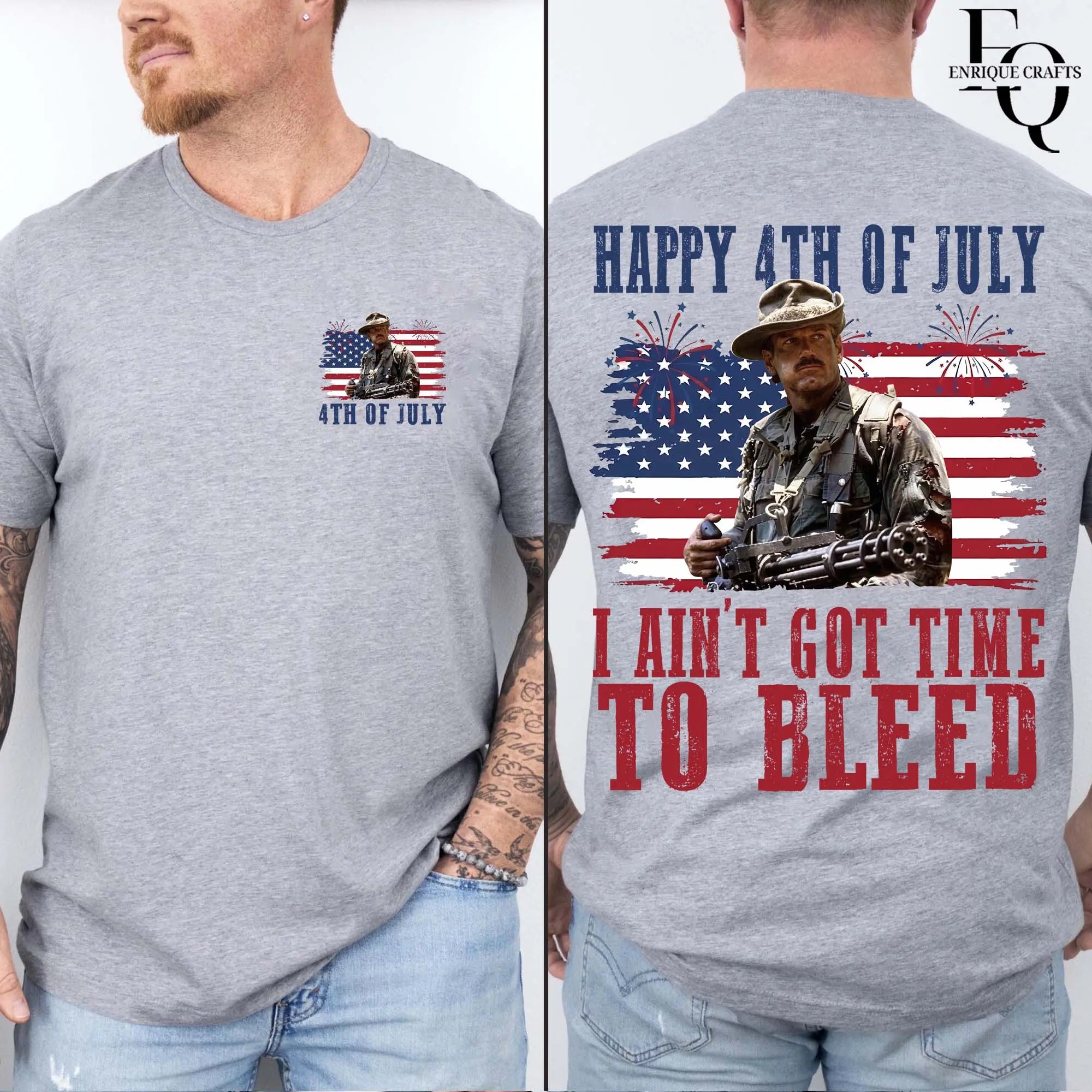I Ain't Got Time To Bleed 4th Of July T-Shirt, Predator Movie Tee, Independence Day Shirt, Classic Movie Quote Tee