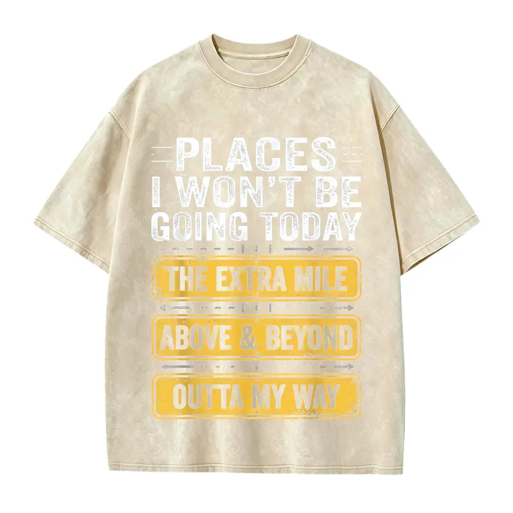 Men's Funny "Places I Won't Be Going Today" T-Shirt - Humorous Slogan Print, Soft Breathable Round Neck Short Sleeve Tee Suitable for Casual Wear