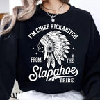 CHIEF KICKABITCH FROM THE SLAPAHOE TRIBE T-Shirt, Unisex Cotton Funny Tshirt Men and Women Casual Streetwear