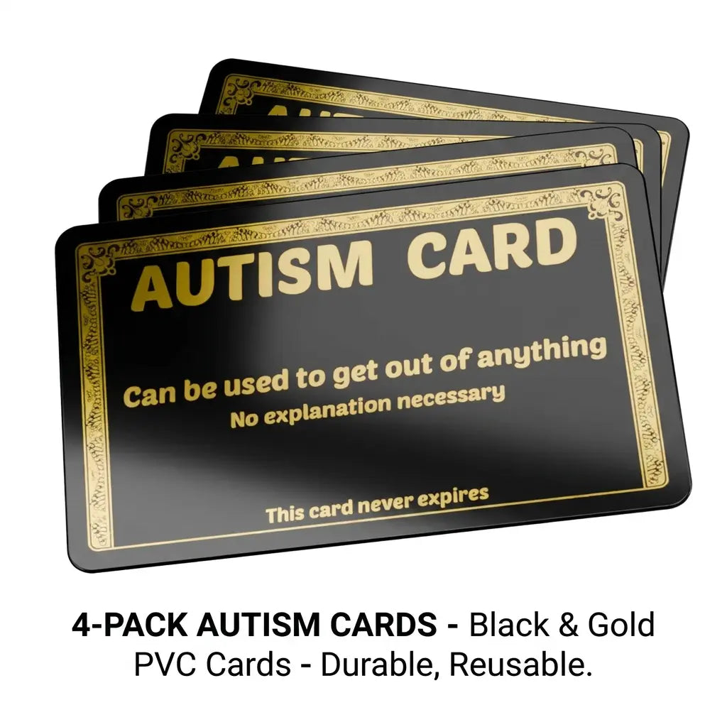 Plastic Gold Autism Card for your wallet - Funny excuse card