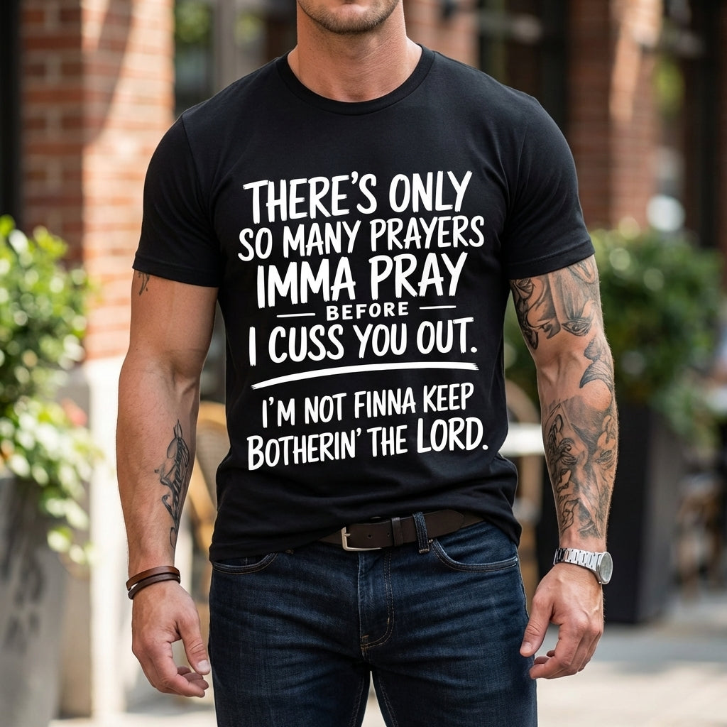 Limited Edition "Prayers & Cursing" Tee | Men’s Street Style Cotton Summer T-Shirt