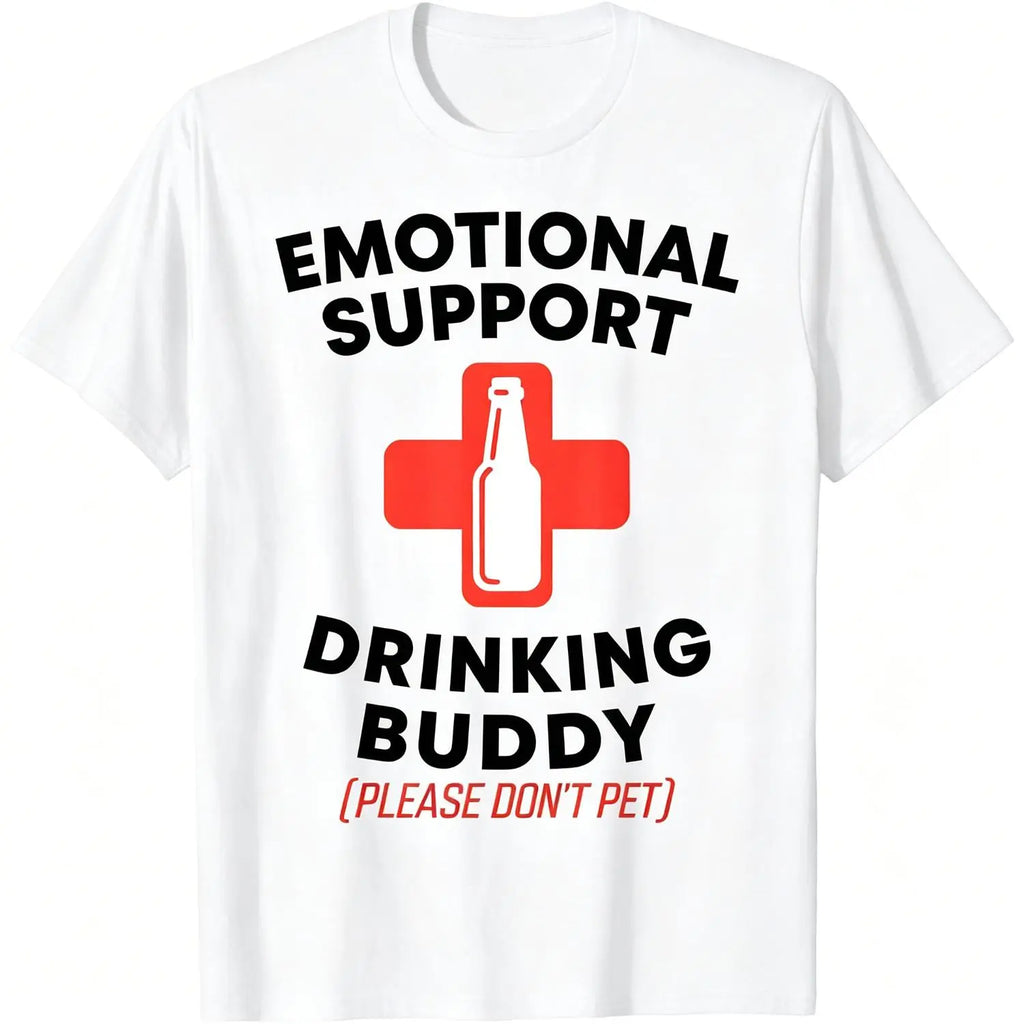 Emotional Support Drinking Buddy Adult Funny Drinking T-Shirt
