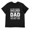 Men's Comfy Funny Graphic Tee - Humorous "Dad Told You" Quote, Breathable Crew Neck Short Sleeve Shirt, Father's Day Gifts, Dad Gifts Streetwear Outfit Soft Classic
