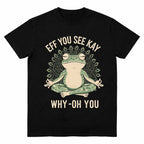 Funny EFF YOU SEE KAY Frog Meditation Graphic T-Shirt.Tee Design with Retro Cream Text and Green Mandala Art,Oversized tshirts for Men&Women