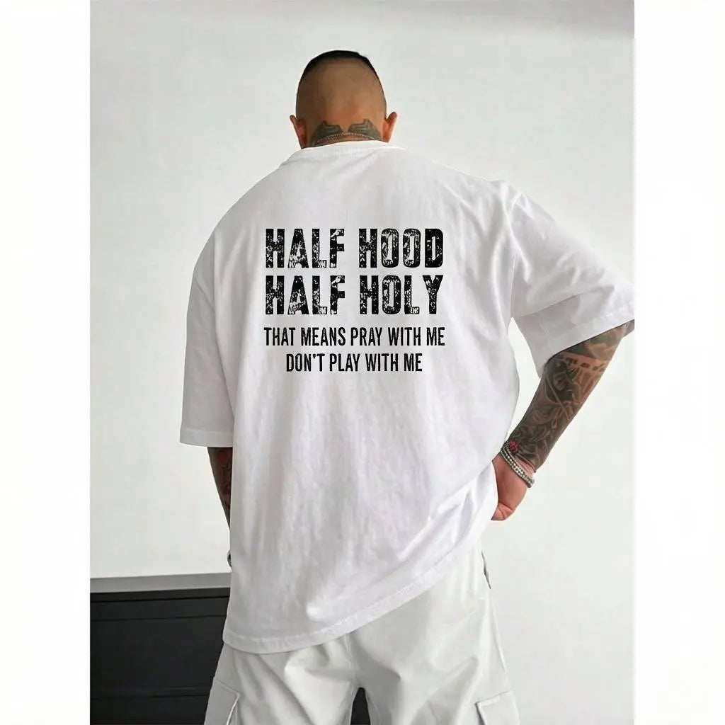 Half Hood Half Holy Pray Hoodie With Me Don't Play With Me Shirt Casual Street Style  for Women for Men, Perfect Gift Menswear
