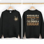 Never Killed a Mountain Lion But I have Choked a Cougar Funny Quote T-Shirt, Sarcastic Humor 2 Sided Graphic Design Unisex Cotton T-shirt for  for Women Womenswear Top