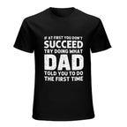 Men's Comfy Funny Graphic Tee - Humorous "Dad Told You" Quote, Breathable Crew Neck Short Sleeve Shirt, Father's Day Gifts, Dad Gifts Streetwear Outfit Soft Classic